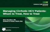 Managing cirrhotic HCV patients. Whom to treat, how to treat.2014