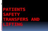 Patients safety transfers and lifting