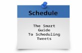 Smart Guide To Twitter Scheduling