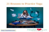21 reasons to practice yoga regularly