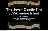 Seven Deadly Sins at Wolverine Island