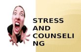 Stress and counseling