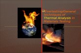 Thermal Analysis of General Materials in Materials Quality Testing Labs