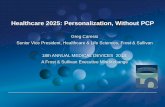Healthcare’s Evolution to 2025: Personalization, Without a Primary Care Physician