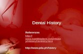 Dental history
