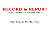 Recording & reporting