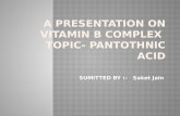 A presentation on pantothenic acid or b5