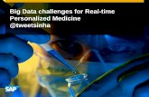Big Data Challenges for Real-Time Personalized Medicine