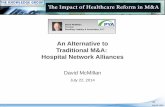 An Alternative to Traditional M&A: Hospital Network Alliances