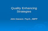 Quality Enhancing Strategies