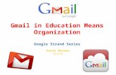Gmail in education means organization november 2011