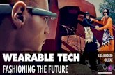 Wearable Tech Fashioning the Future