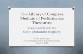 The Library of Congress Medium of Performance Thesaurus: Deployment through the Open Metadata Registry