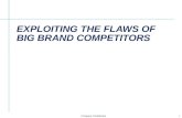 MORCON 2013 - Exploiting the Flaws of Big Brand Competitors