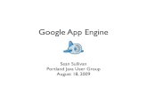 Google App Engine - Portland Java User Group - August 18 2009