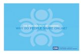 Why Do People Share Online?