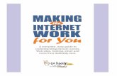 Making the Internet Work for You
