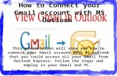 MS Outlook: How to connect with Gmail and save all email in your PC