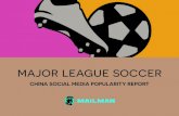 Major League Soccer Chinese Social Media Popularity Report