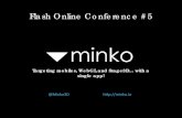 Minko - Flash Conference #5