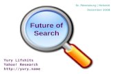 Future of Search | Yury Lifshits, Yahoo! Research