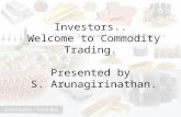 Commodity trading investments