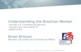 Understanding the Brazilian Market - Brian Brisson (US Commercial Service) - Global Cities Initiative