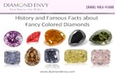History and Famous Facts about Fancy Colored Diamonds
