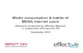 Effective Measure & Spot On PR: Media Consumption & Habits of MENA Internet Users – September 2010