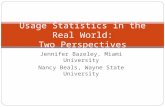 Usage Statistics in the Real World: Two Perspectives