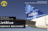 Service Recovery Jet Blue & Lion Air