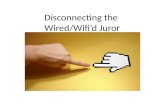 Disconnecting the wiredwifidjuror (2)