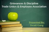 Grievances & discipline, union & association