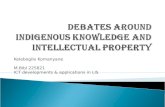 Debates Around Indigenous Knowledge And Intellectual Property