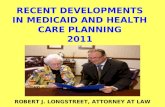 Recent Developments in Medicaid and Health Care Planning Without Probate