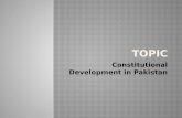 Constitutional Development Of Pakistan