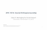 APS1015H Class 9 - Managing for Social Impact