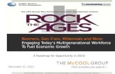 Boomers, Gen Xers, Millennials and More: Engaging Today's Multigenerational Workforce To Fuel Economic Growth