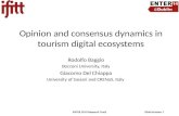 Opinion and Consensus Dynamics in Tourism Digital Ecosystems