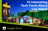 15 Interesting Tech Facts About Las Vegas