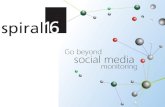 Spiral16 - Uses of Internet and Social Media Monitoring