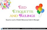 Eed ettiquette and rulings
