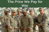 0851012 The Price We Pay For War