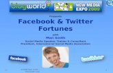 Facebook & Twitter Fortunes: Mari Smith's slides from BlogWorld09