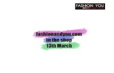 fashionandyou.com in the shop 13th March