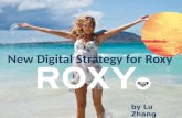 Digital Strategy for Roxy