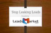 Stop Leaking Leads. Get More Leads Without Spending More.