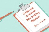 The Colossal Content Marketing Report
