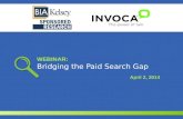 Bridging the Paid Search Gap