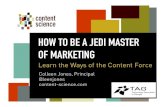 How to Become a Jedi Master of Marketing: The Content Force